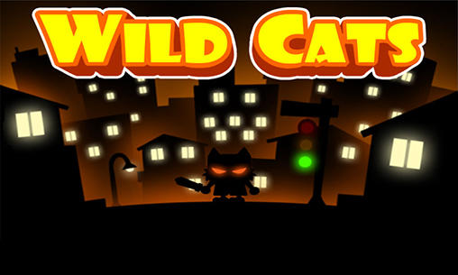 Baixar Gatos selvagens: Lâmina para Android grátis.