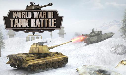 Guerra mundial 3: Batalha de tanques