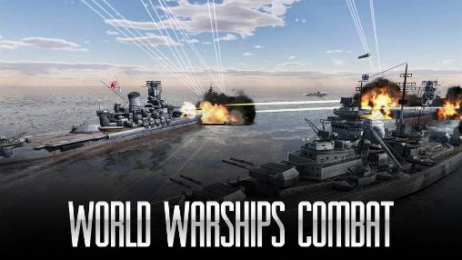 Baixar Combate mundial de navios de guerra para Android grátis.