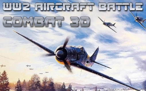 II Guerra Mundial: Batalha de Aviões. Combate 3D
