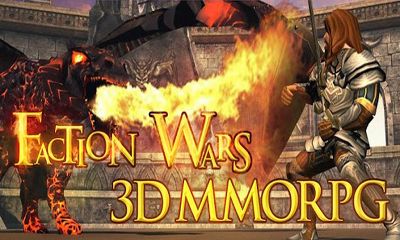 Baixar As Guerras da Facção  3D MMORPG para Android 1.0 grátis.