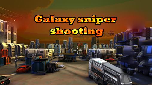 Galáxia: Tiro de sniper