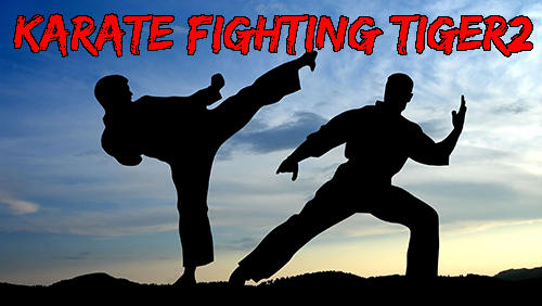 Baixar Luta de Karate: Tigre 3D 2 para Android grátis.