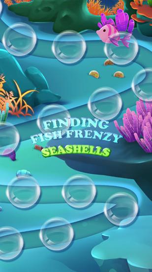 Busca louca de peixes: Conchas