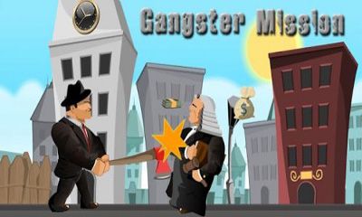 A Missão de Gangsteres