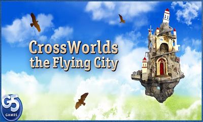 Os Cruzamentos de Mundos - A Cidade Voador
