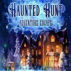 Juntamente com o jogo Ataque do castelo 2 para Android, baixar grátis do Adventure escape: Haunted hunt em celular ou tablet.