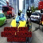 Juntamente com o jogo Xtrik para Android, baixar grátis do Amazing crime strange stickman: Rope vice Vegas em celular ou tablet.