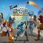 Juntamente com o jogo Alvoroço na Fazenda 2 para Android, baixar grátis do Armored squad: Mechs vs robots em celular ou tablet.