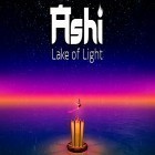 Juntamente com o jogo Caçador de Almas para Android, baixar grátis do Ashi: Lake of light em celular ou tablet.