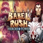 Juntamente com o jogo Soldados de metal para Android, baixar grátis do Babel rush: Heroes and tower em celular ou tablet.