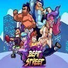Juntamente com o jogo Block puzzle legend mania 3 para Android, baixar grátis do Beat street em celular ou tablet.