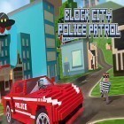 Juntamente com o jogo A Quebra-cabeça do Ano Novo para Android, baixar grátis do Block city police patrol em celular ou tablet.