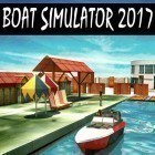 Juntamente com o jogo  para Android, baixar grátis do Boat simulator 2017 em celular ou tablet.