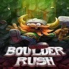 Juntamente com o jogo Caso criminal para Android, baixar grátis do Boulder rush em celular ou tablet.