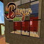 Juntamente com o jogo  para Android, baixar grátis do Burger craft: Fast food shop. Chef cooking games 3D em celular ou tablet.
