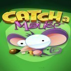 Juntamente com o jogo Os Cubos Perdidos para Android, baixar grátis do Catcha mouse em celular ou tablet.