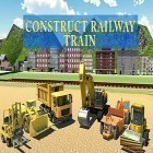 Juntamente com o jogo Hamster Louco para Android, baixar grátis do Construct railway: Train games em celular ou tablet.