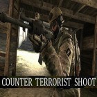 Juntamente com o jogo Assassino de sombra  para Android, baixar grátis do Counter terrorist shoot em celular ou tablet.