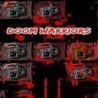 Juntamente com o jogo As Japonesas Palavras Cruzadas para Android, baixar grátis do Doom warriors: Tap crawler em celular ou tablet.
