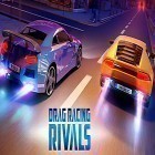 Juntamente com o jogo Super aventureiro 2 para Android, baixar grátis do Drag racing: Rivals em celular ou tablet.