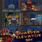 Juntamente com o jogo O Herói da Esparta para Android, baixar grátis do Dwarves elevator simulator em celular ou tablet.