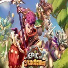 Juntamente com o jogo Cafe de Zumbi para Android, baixar grátis do Epic of 3 kingdoms em celular ou tablet.
