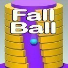 Juntamente com o jogo Outono preto  para Android, baixar grátis do Fall ball: Addictive falling em celular ou tablet.