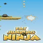 Juntamente com o jogo Legendas de colinas para Android, baixar grátis do Fat jumping ninja em celular ou tablet.