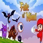 Juntamente com o jogo As Guerras de Desenhos Animados para Android, baixar grátis do Fate of Nimi: Adventure platform game em celular ou tablet.