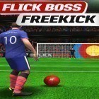 Juntamente com o jogo Caso criminal para Android, baixar grátis do Flick boss: Freekick em celular ou tablet.