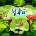 Juntamente com o jogo Fuga horrível para Android, baixar grátis do Flutter: Butterfly sanctuary em celular ou tablet.