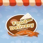Juntamente com o jogo Os Monstros de Bolso para Android, baixar grátis do Food delivery: Dessert order challenges em celular ou tablet.