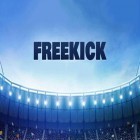 Juntamente com o jogo O Guerreiro do Caminho para Android, baixar grátis do Freekick champion: Soccer world cup em celular ou tablet.