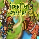Juntamente com o jogo Monstros de Batalha para Android, baixar grátis do Frontier warriors. Castle defense: Grow army em celular ou tablet.