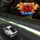 Juntamente com o jogo Pilotão de bala 2: Contragolpe. Ataque!  para Android, baixar grátis do Furious car racing em celular ou tablet.