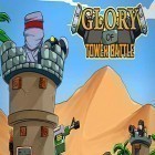 Juntamente com o jogo Os Coquetéis para Celebridades para Android, baixar grátis do Glory of tower battle em celular ou tablet.