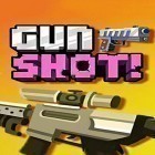 Juntamente com o jogo Guerras na cidade de blocos: Meu mini jogo de tiro para Android, baixar grátis do Gun shot! em celular ou tablet.