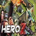 Juntamente com o jogo Various guys para Android, baixar grátis do Hero Z: Doomsday warrior em celular ou tablet.
