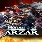 Juntamente com o jogo Corrida de Buggy 3D para Android, baixar grátis do Heroes of Arzar em celular ou tablet.