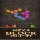 Juntamente com o jogo História de bloco: Arcada para Android, baixar grátis do Hexa block quest em celular ou tablet.