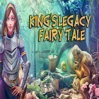 Juntamente com o jogo Fichas para Android, baixar grátis do Hidden objects king's legacy: Fairy tale em celular ou tablet.
