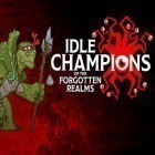 Juntamente com o jogo Estoure joias HD para Android, baixar grátis do Idle champions of the forgotten realms em celular ou tablet.
