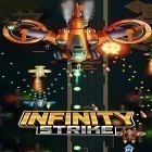 Juntamente com o jogo Skatista para Android, baixar grátis do Infinity strike: Space shooting idle chicken em celular ou tablet.