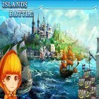 Juntamente com o jogo A Magia de Melo - A Defesa do Castelo para Android, baixar grátis do Island fight em celular ou tablet.