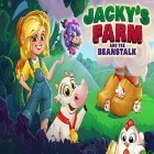 Juntamente com o jogo A Terra de Demónios para Android, baixar grátis do Jacky's farm and the beanstalk em celular ou tablet.