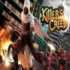 Juntamente com o jogo Papai Noel piloto para Android, baixar grátis do Killer's creed soldiers em celular ou tablet.