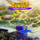 Juntamente com o jogo Merge City - Decor Mansion, Manor, Villa Games para Android, baixar grátis do Kukulu: Pocket Empire em celular ou tablet.