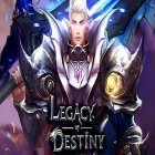 Juntamente com o jogo Buscador de almas: Ascensão dos demônios para Android, baixar grátis do Legacy of destiny: Most fair and romantic MMORPG em celular ou tablet.