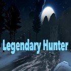 Juntamente com o jogo Mistério online para Android, baixar grátis do Legendary hunter em celular ou tablet.